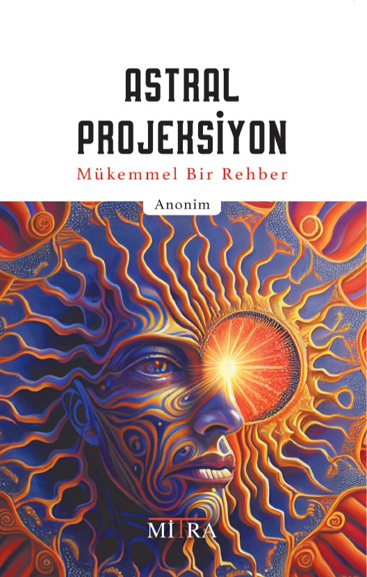 ASTRAL PROJEKSİYON